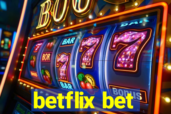 betflix bet